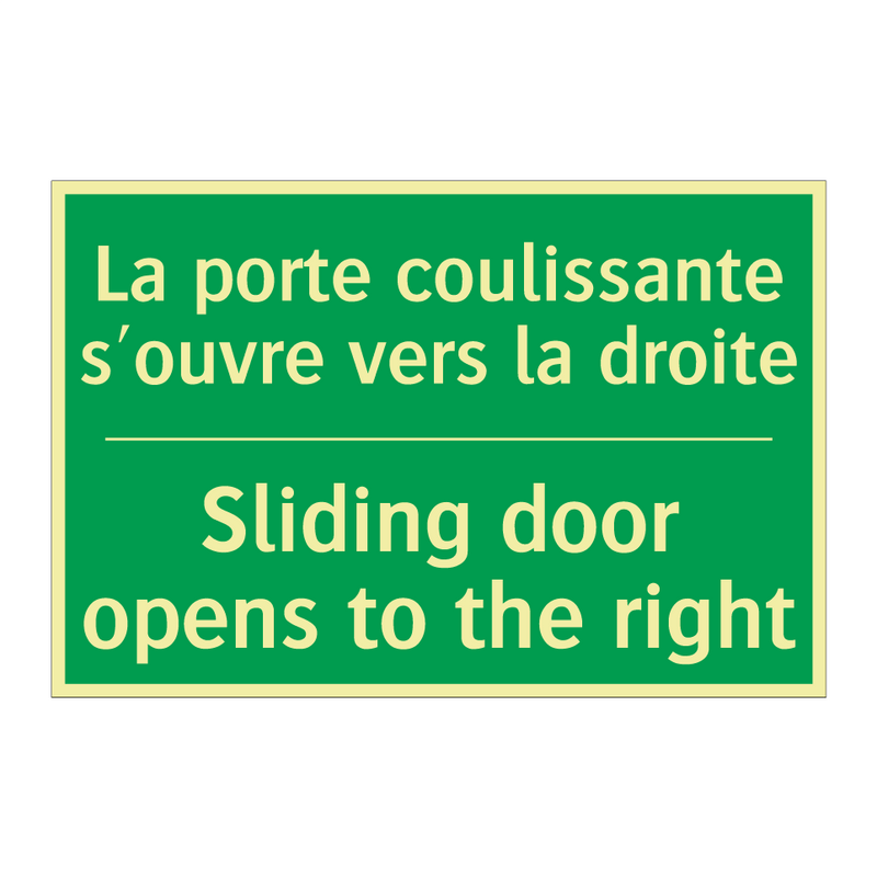 La porte coulissante s'ouvre vers /.../ - Sliding door opens to the right /.../