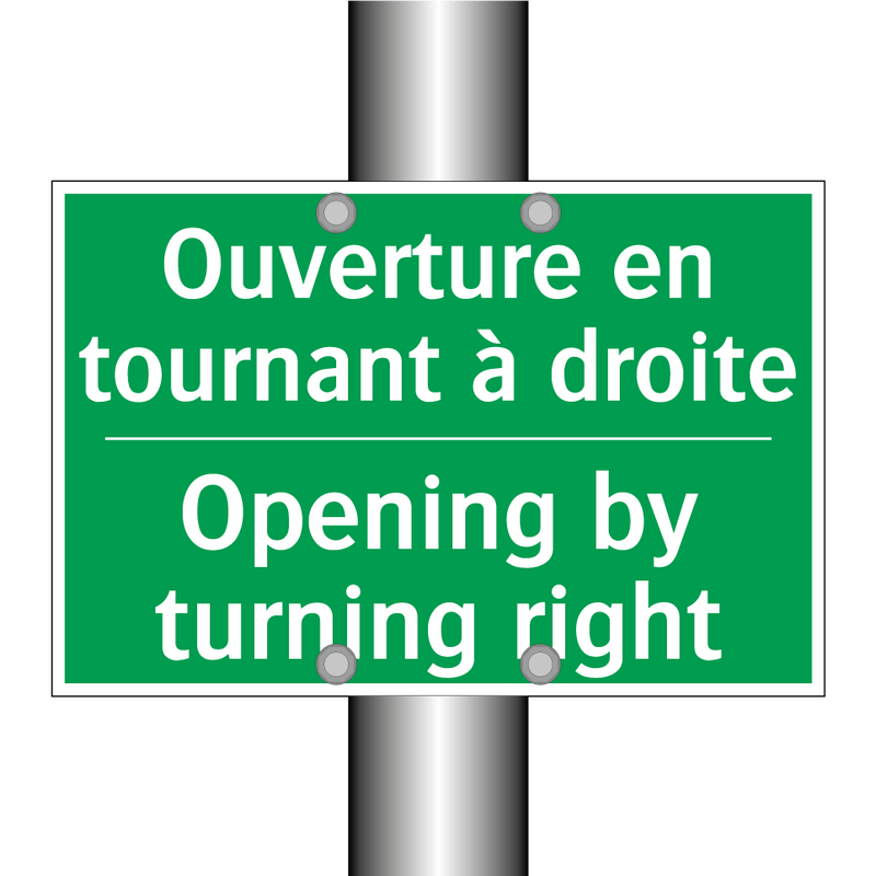 Ouverture en tournant à droite - Opening by turning right