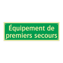Équipement de premiers secours