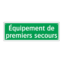 Équipement de premiers secours