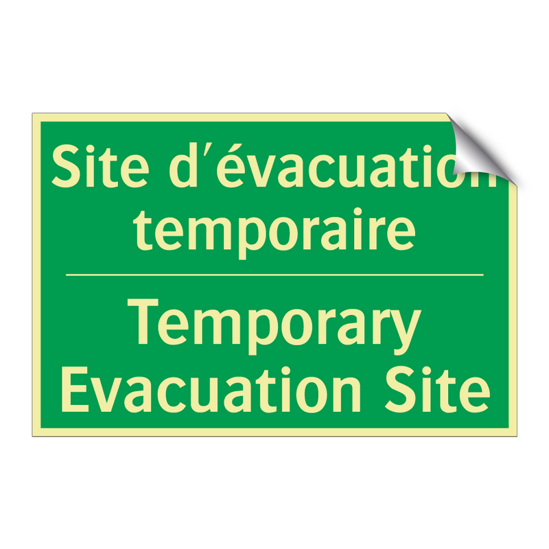 Site d'évacuation temporaire - Temporary Evacuation Site