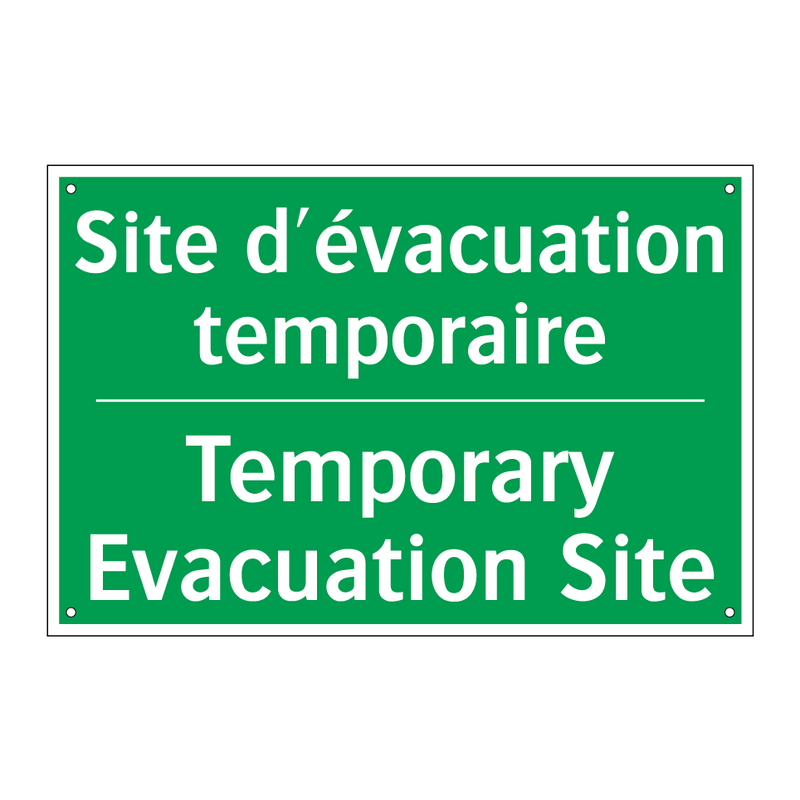 Site d'évacuation temporaire - Temporary Evacuation Site