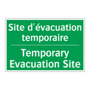 Site d'évacuation temporaire - Temporary Evacuation Site