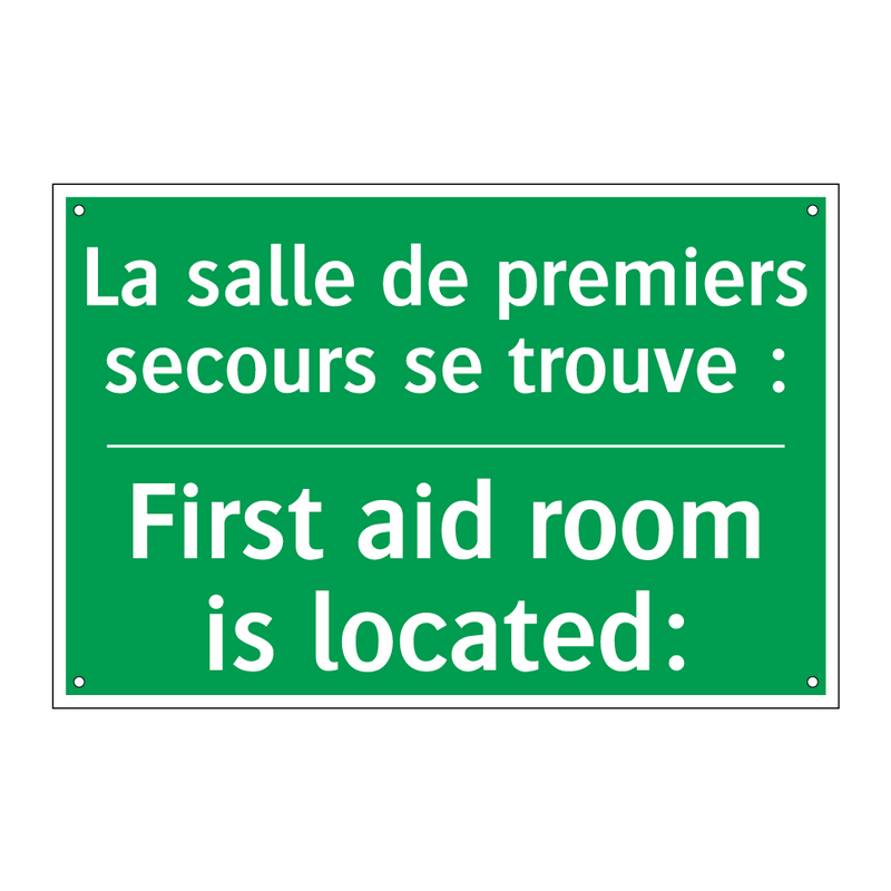 La salle de premiers secours se /.../ - First aid room is located: