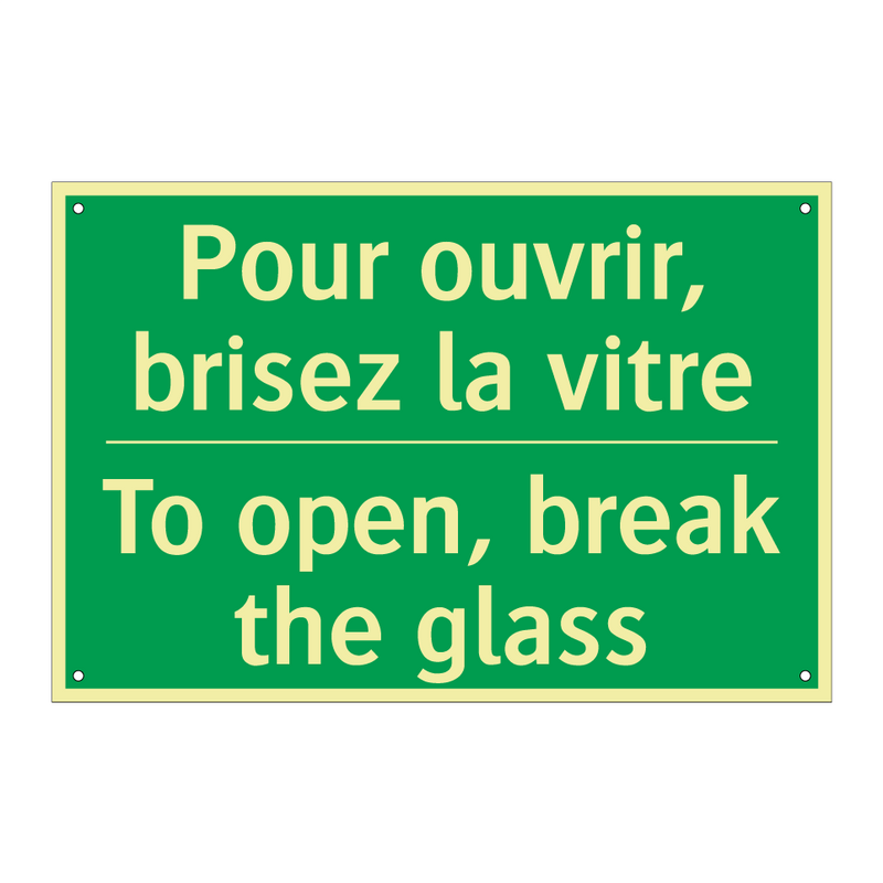 Pour ouvrir, brisez la vitre - To open, break the glass