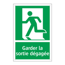 Garder la sortie dégagée