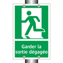 Garder la sortie dégagée
