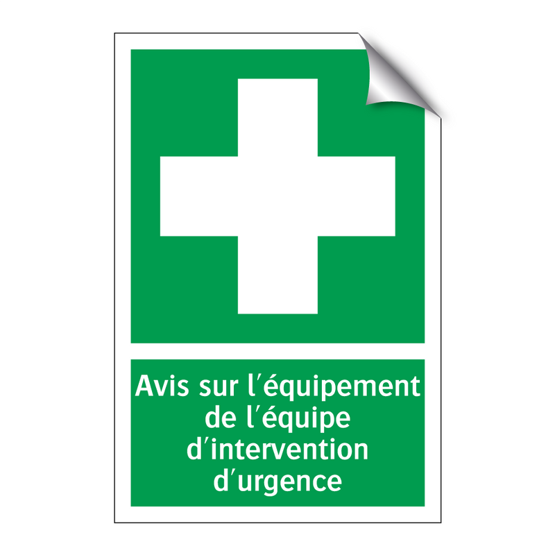 Avis sur l'équipement de l'équipe d'intervention d'urgence