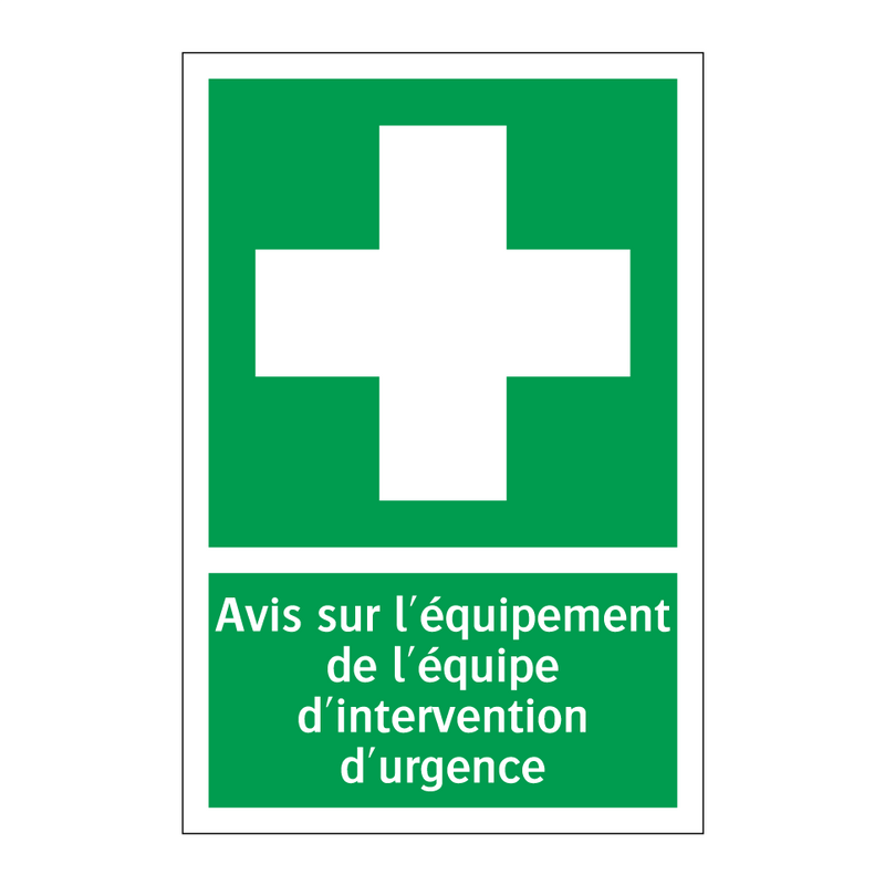 Avis sur l'équipement de l'équipe d'intervention d'urgence