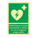 Défibrillateur externe automatisé à utiliser en cas d'urgence usage public