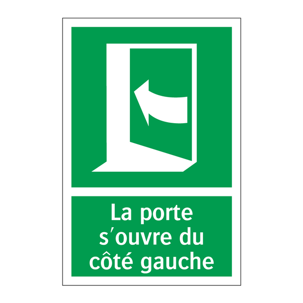 La porte s'ouvre du côté gauche