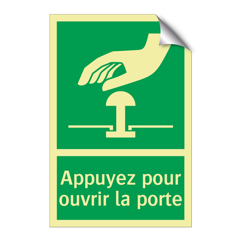 Appuyez pour ouvrir la porte
