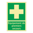 Équipement de premiers secours