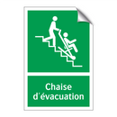 Chaise d'évacuation