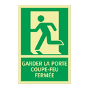 GARDER LA PORTE COUPE-FEU FERMÉE