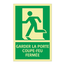 GARDER LA PORTE COUPE-FEU FERMÉE