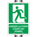GARDER LA PORTE COUPE-FEU FERMÉE