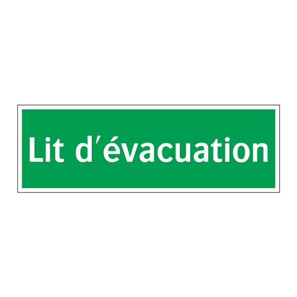 Lit d'évacuation