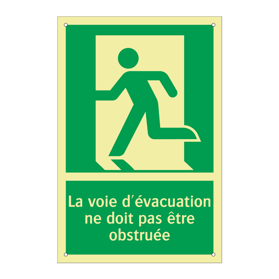 La voie d'évacuation ne doit pas être obstruée