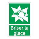 Briser la glace