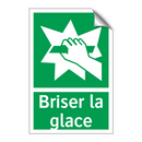 Briser la glace