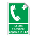 En cas d'accident, appelez le 112