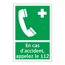 En cas d'accident, appelez le 112