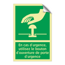 En cas d'urgence, utilisez le bouton d'ouverture de porte d'urgence