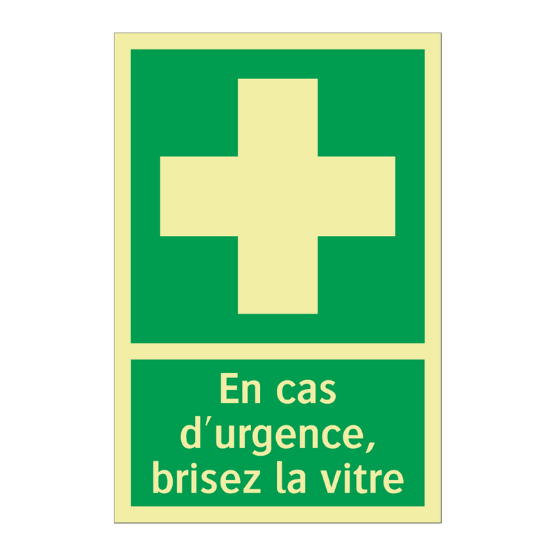 En cas d'urgence, brisez la vitre