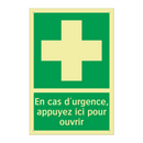 En cas d'urgence, appuyez ici pour ouvrir