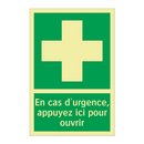 En cas d'urgence, appuyez ici pour ouvrir