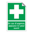 En cas d'urgence, appuyez ici pour ouvrir