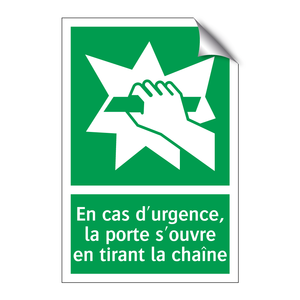 En cas d'urgence, la porte s'ouvre en tirant la chaîne