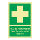 PAS de réanimation bouche-à-bouche directe