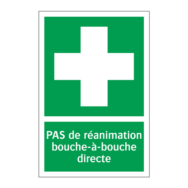 PAS de réanimation bouche-à-bouche directe