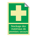 Stockage des matériaux de premiers secours