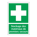 Stockage des matériaux de premiers secours
