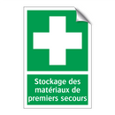 Stockage des matériaux de premiers secours