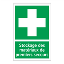 Stockage des matériaux de premiers secours