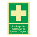 Stockage des matériaux de réponse d'urgence