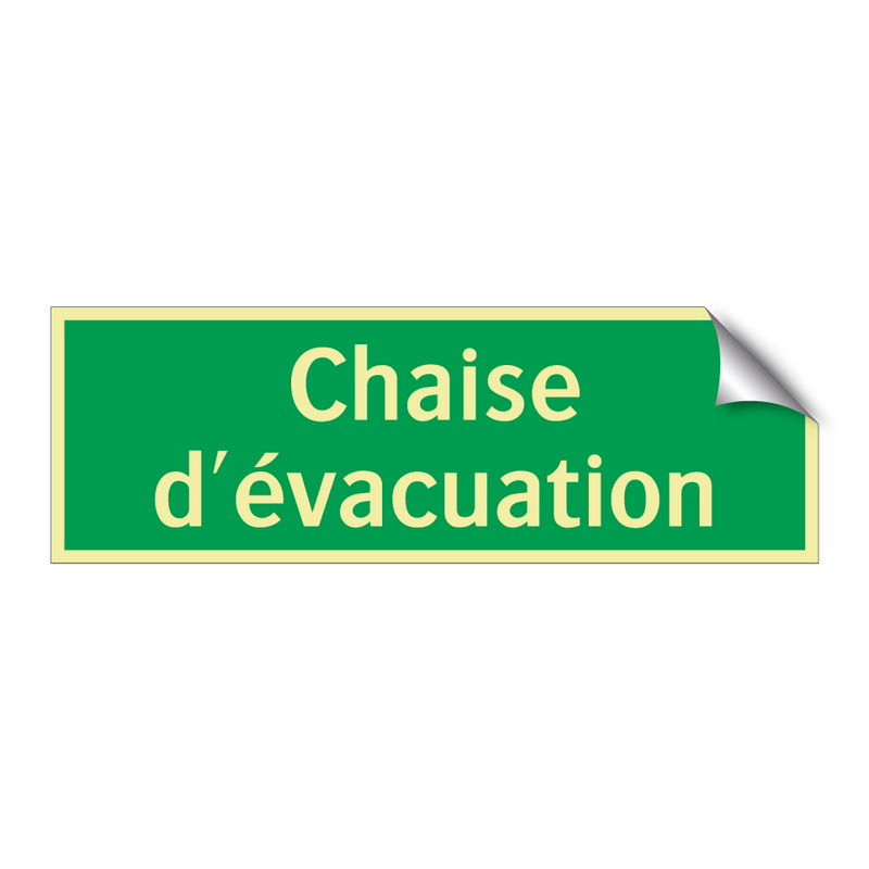 Chaise d'évacuation