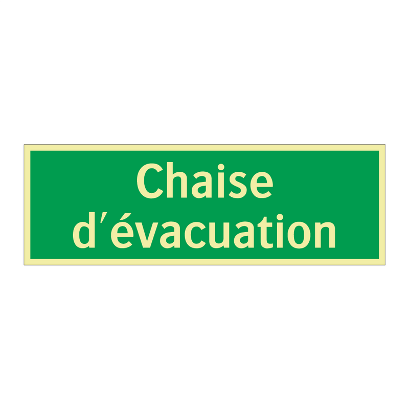Chaise d'évacuation