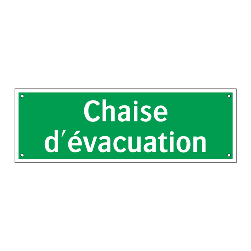 Chaise d'évacuation