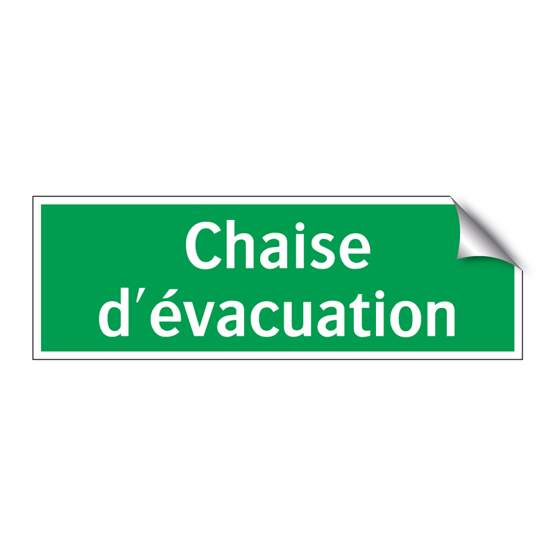 Chaise d'évacuation