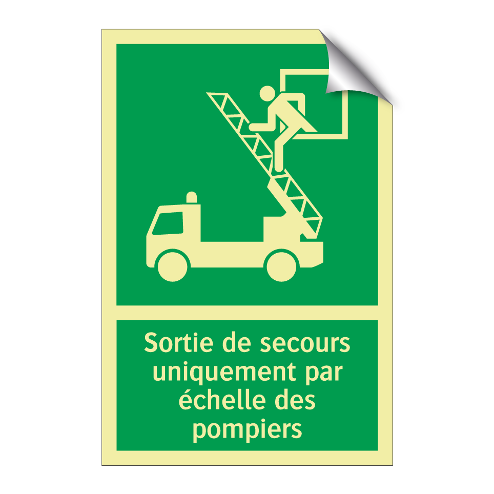 Sortie de secours uniquement par échelle des pompiers