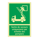 Sortie de secours uniquement par échelle des pompiers