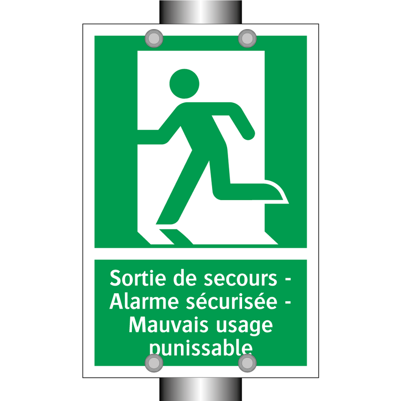 Sortie de secours - Alarme sécurisée - Mauvais usage punissable