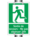 Sortie de secours - Ne pas obstruer 24h