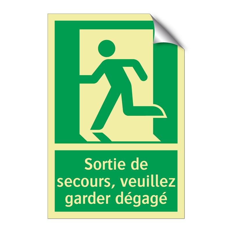 Sortie de secours, veuillez garder dégagé