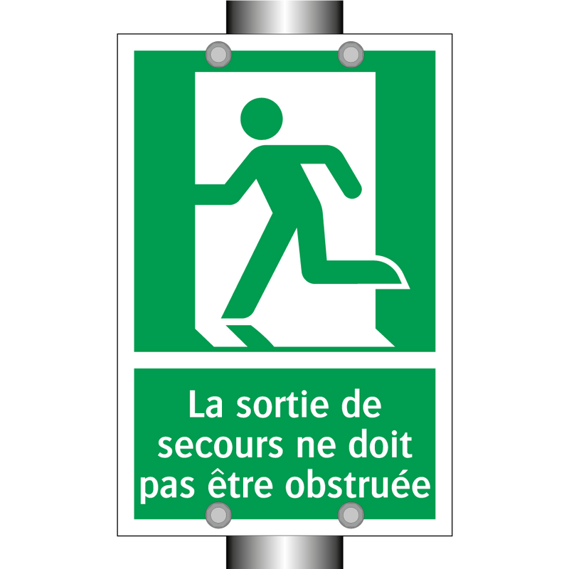 La sortie de secours ne doit pas être obstruée